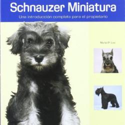 Schnauzer Miniatura (Nuevas Guías perros de raza)